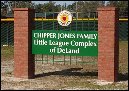 Green Sign which reads "Chipper Jones Family Little League Complex of DeLand"